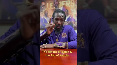 Tune in to “The Return of Isaiah & the Fall of Arabia”