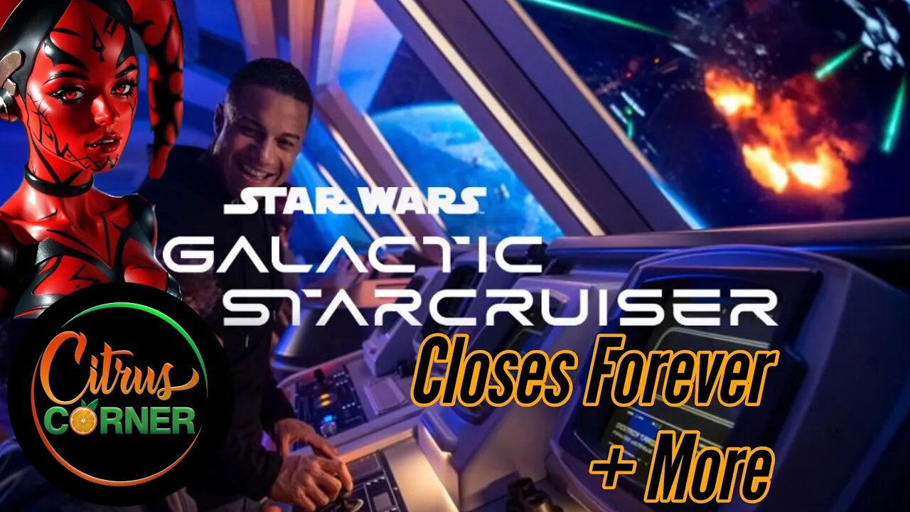 Galactic Starcruiser CLOSES Forever + 41 Years of EPCOT | Citrus Corner