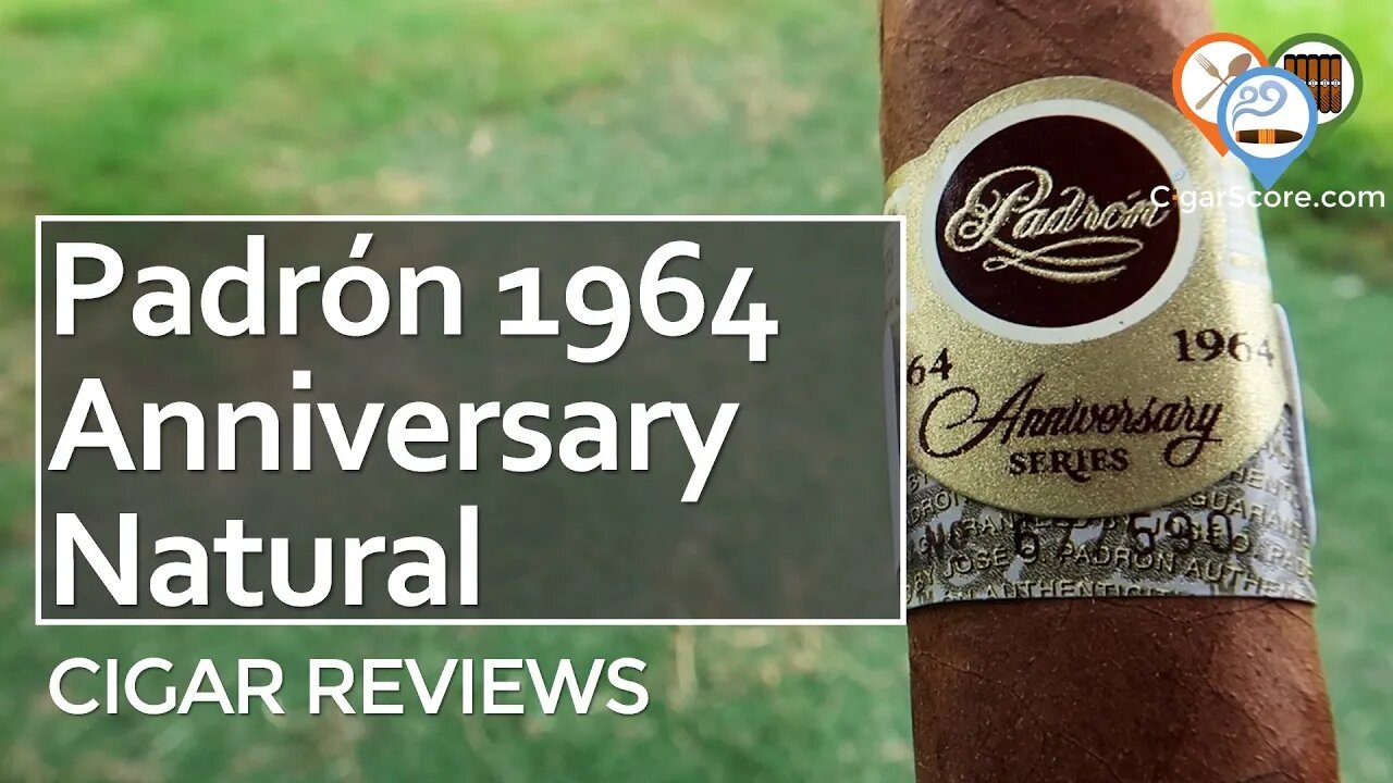 NOTHING Tastes Like a PADRON! The 1964 Anniversary Natural Exclusivo - CIGAR REVIEWS by CigarScore