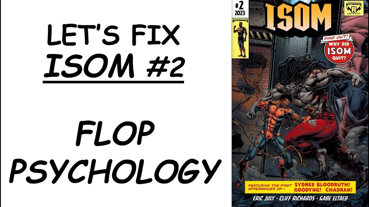 Let's Fix ISOM #2: Flop Psychology