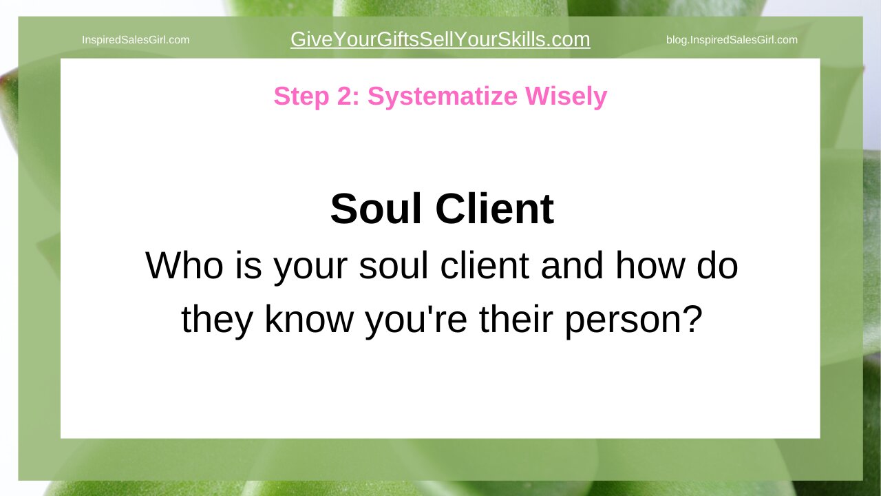 Target Audience: How To Confidently Know Your Soul Client