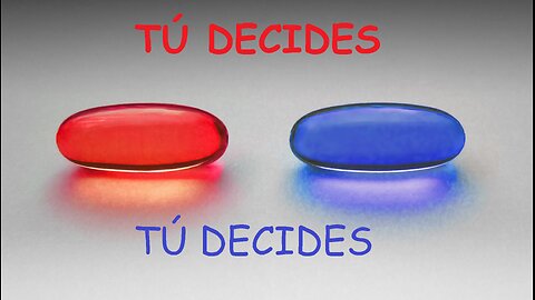 Las píldoras roja y azul (red pill y blue pill)