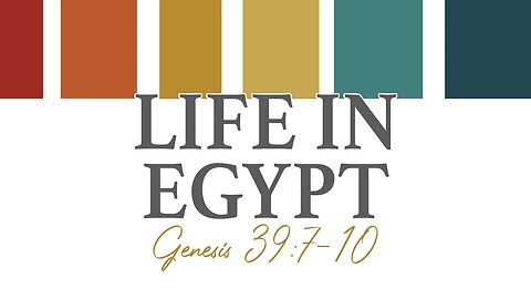 Life in Egypt