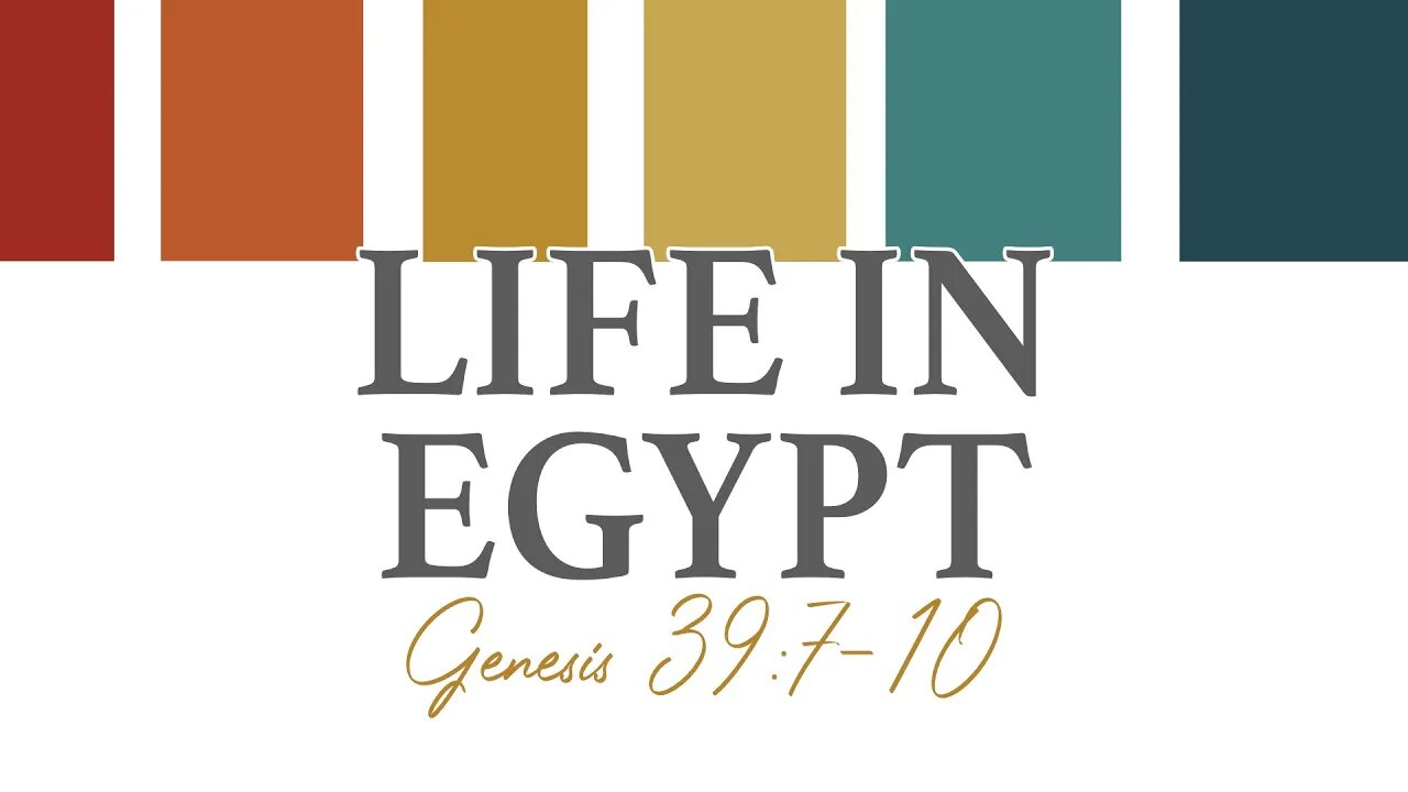Life in Egypt