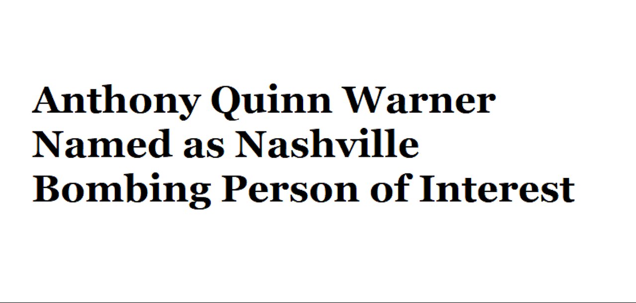 Nashville Bombing Person of Interest