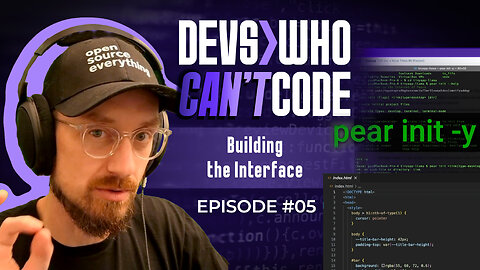 Devs Who Can't Code #5 - Building the UI