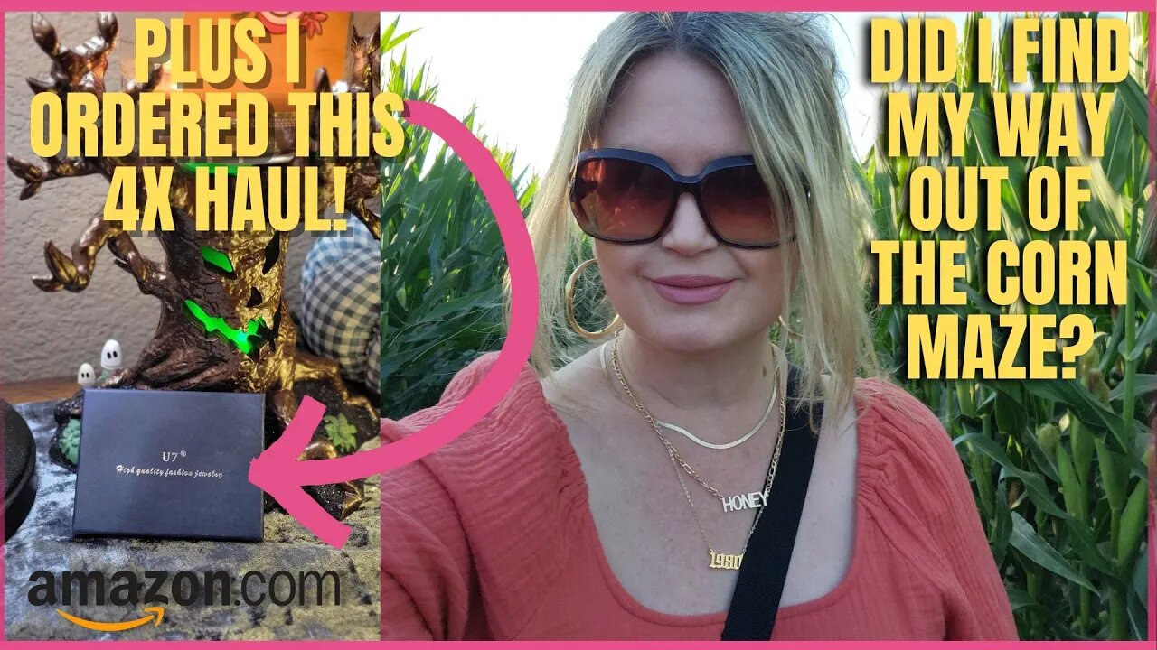 Amazon Item I ordered 4x Haul | Plus Did I Find My Way Out of the Corn Maze? | Amazon Prime |