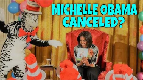 DR. SEUSS BOOKS BANNED! (does this mean Michelle & Barack Obama are CANCELED as well?)