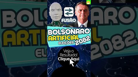 Bolsonaro Artificial Eleições 2082! #shorts