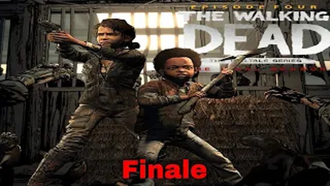 Telltale The Walking Dead Final Season Episode 4 Finale