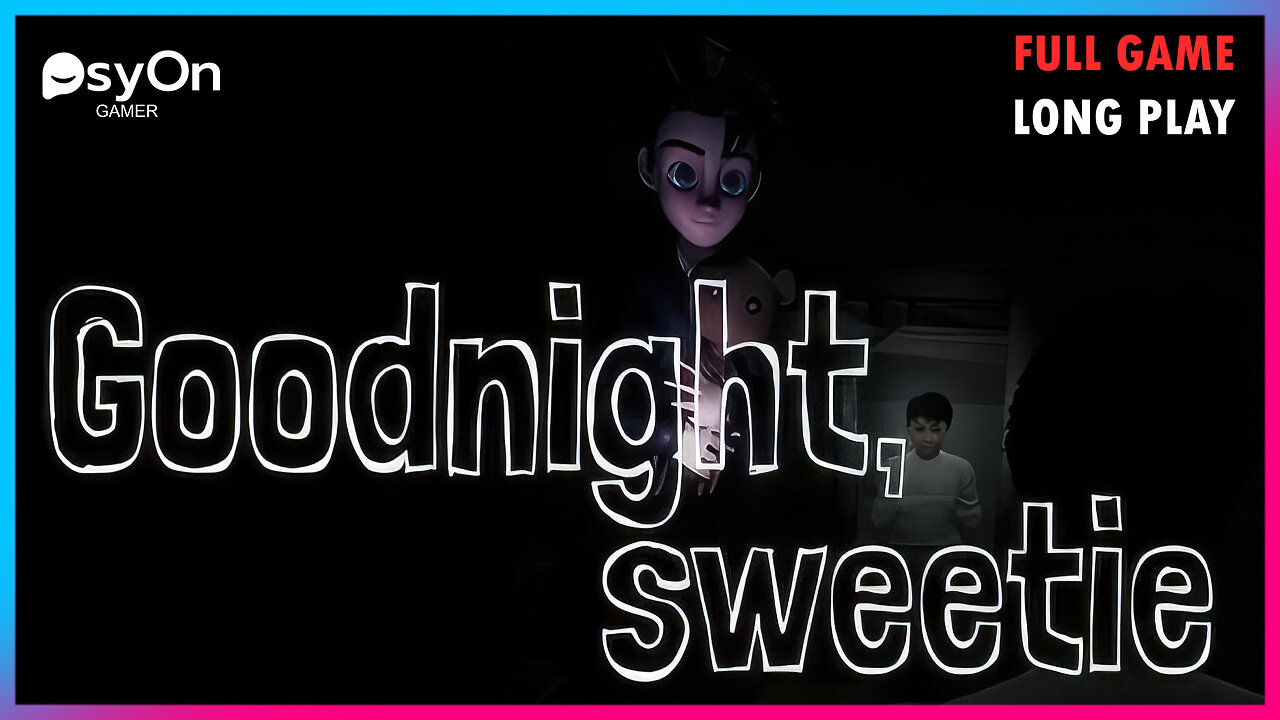 Goodnight, Sweetie | Full Game | Longplay | Walkthrough | Gameplay No Commentary