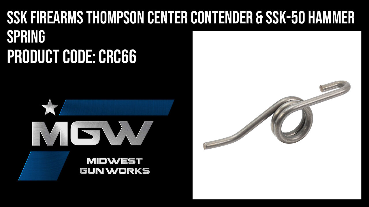 SSK Firearms Thompson Center Contender & SSK-50 Hammer Spring - CRC66