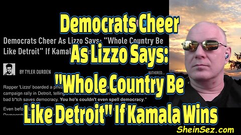 Democrats Cheer As Lizzo Says: "Whole Country Be Like Detroit" If Kamala Wins-687