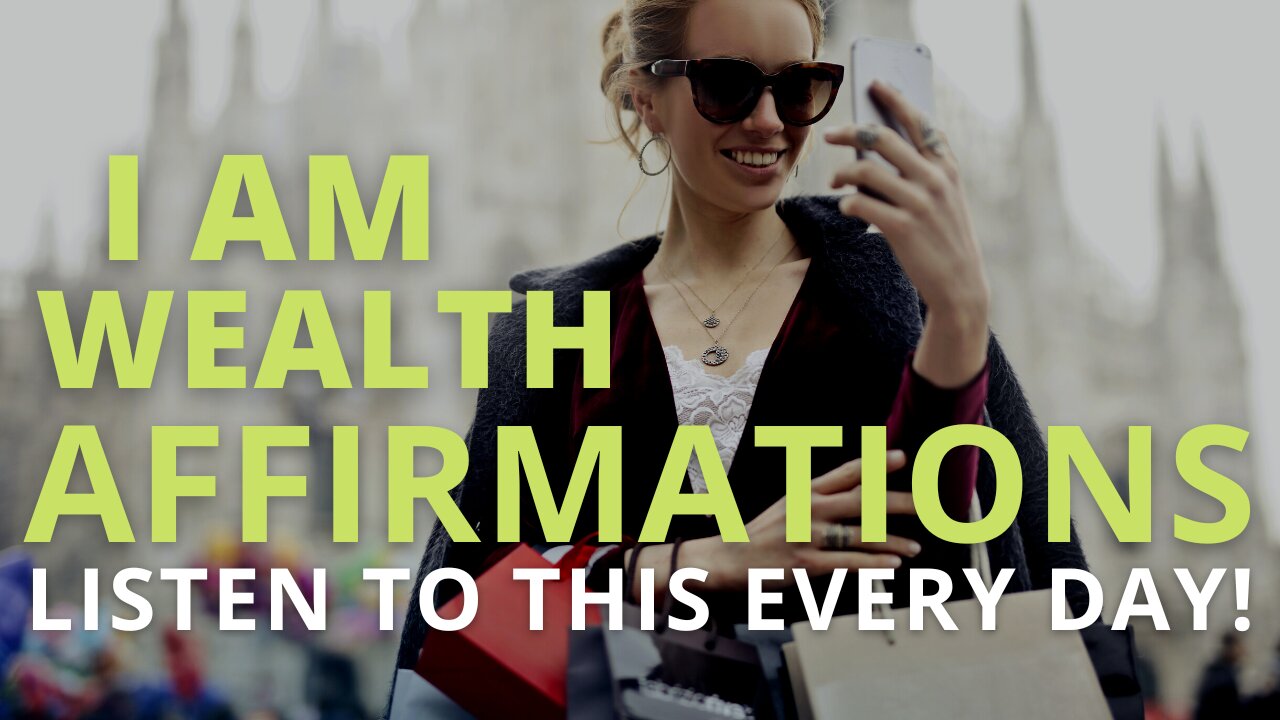 Abundance Affirmations [Wealth Is Your Birthright] Listen Every Day!