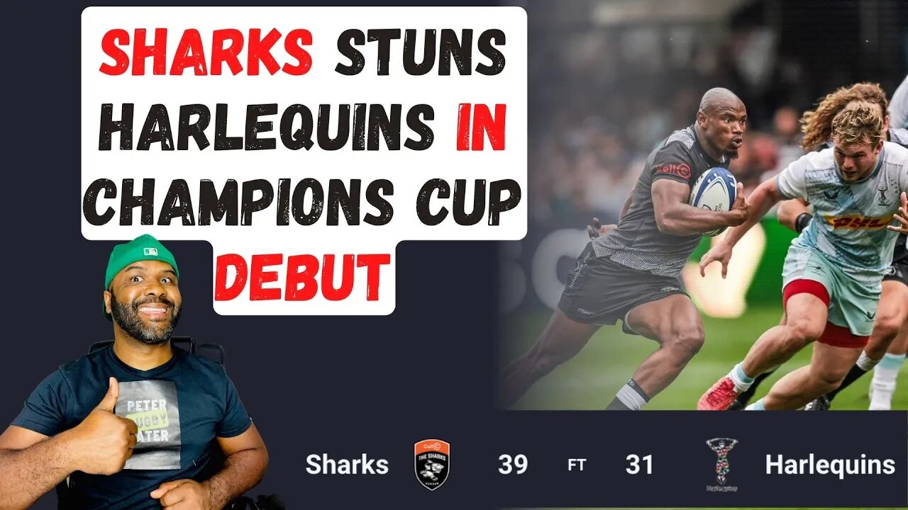 Sharks vs Harlequins: Heineken Champions Cup