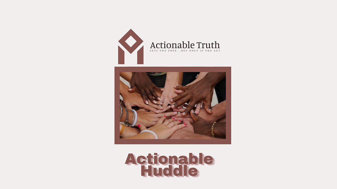 Introducing the Actionable Huddle