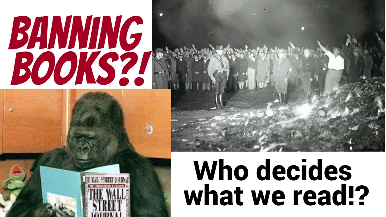 Banning books!? Who decides what we read, and does it really matter?