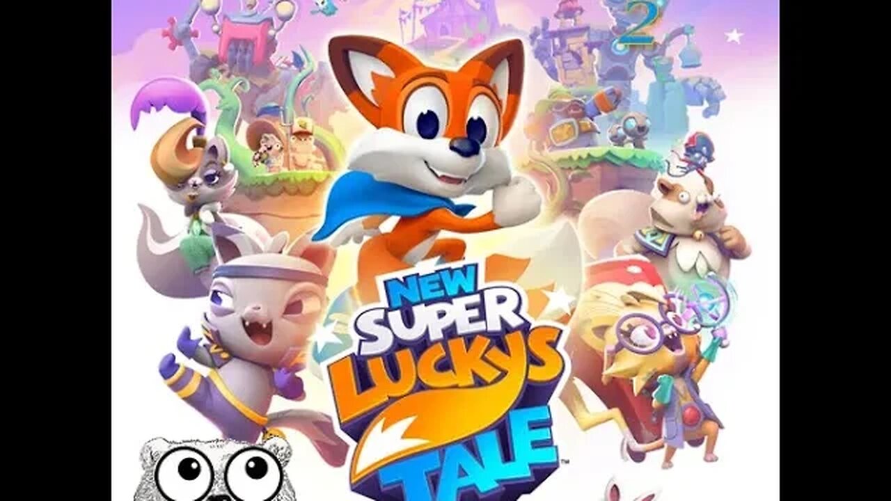 New Super Lucky's Tale (Part 2) - Puzzled and Savage, Randy
