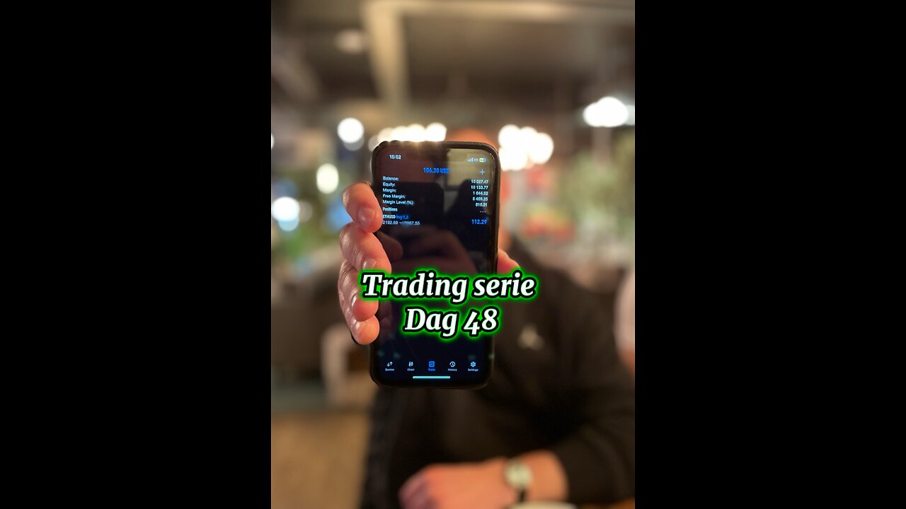 Trading serie dag 48