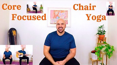 Core Focused Chair Yoga - Fully Seated - 30 Minute Class (part 2)