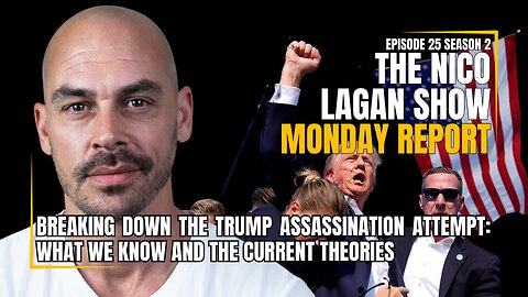 Breaking Down the Trump Assassination Attempt: What We Know and The Current Theories | EP25