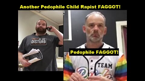Another LGBTQIA+ Pedophile Child Rapist FAGGOT Psychopath in Plain Sight!