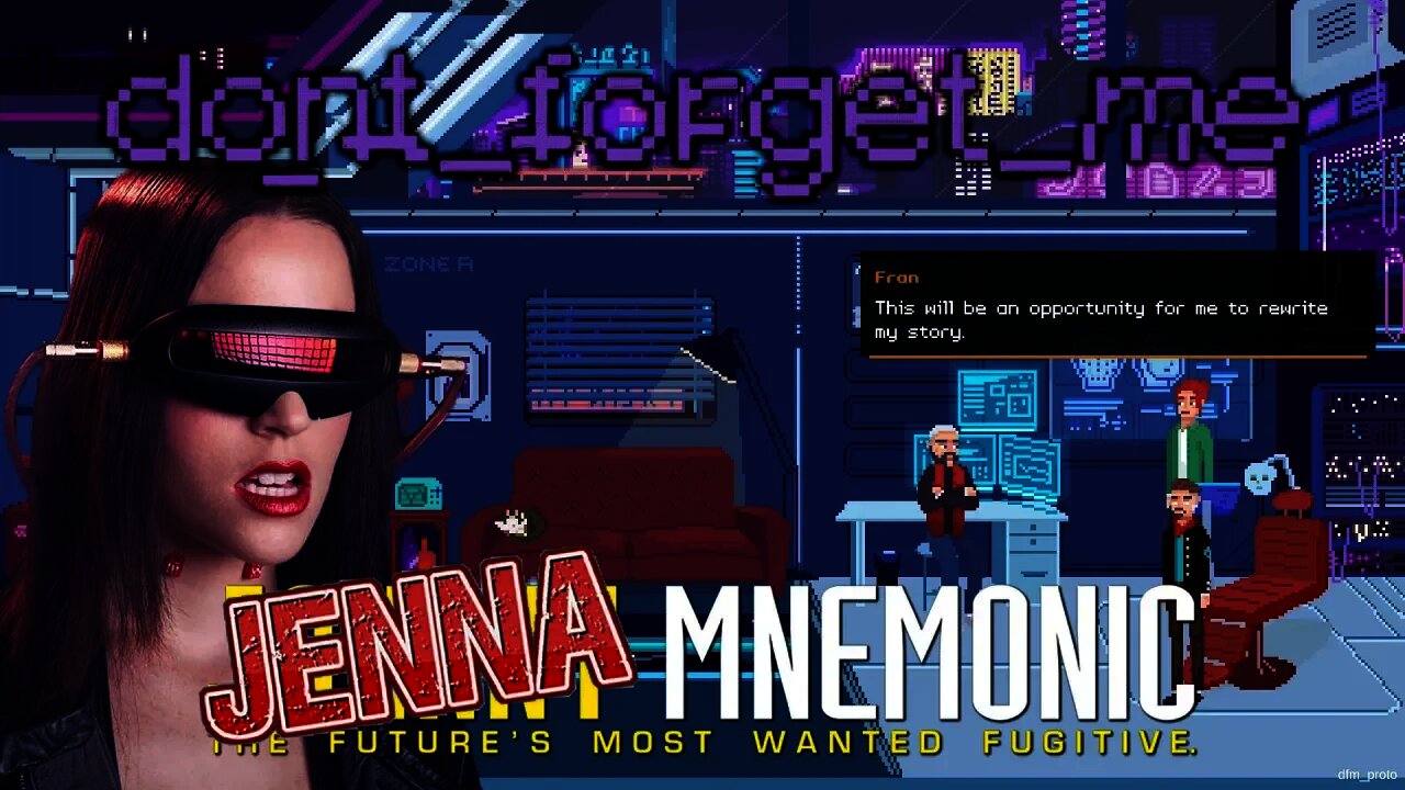 dont_forget_me - Jenna Mnemonic