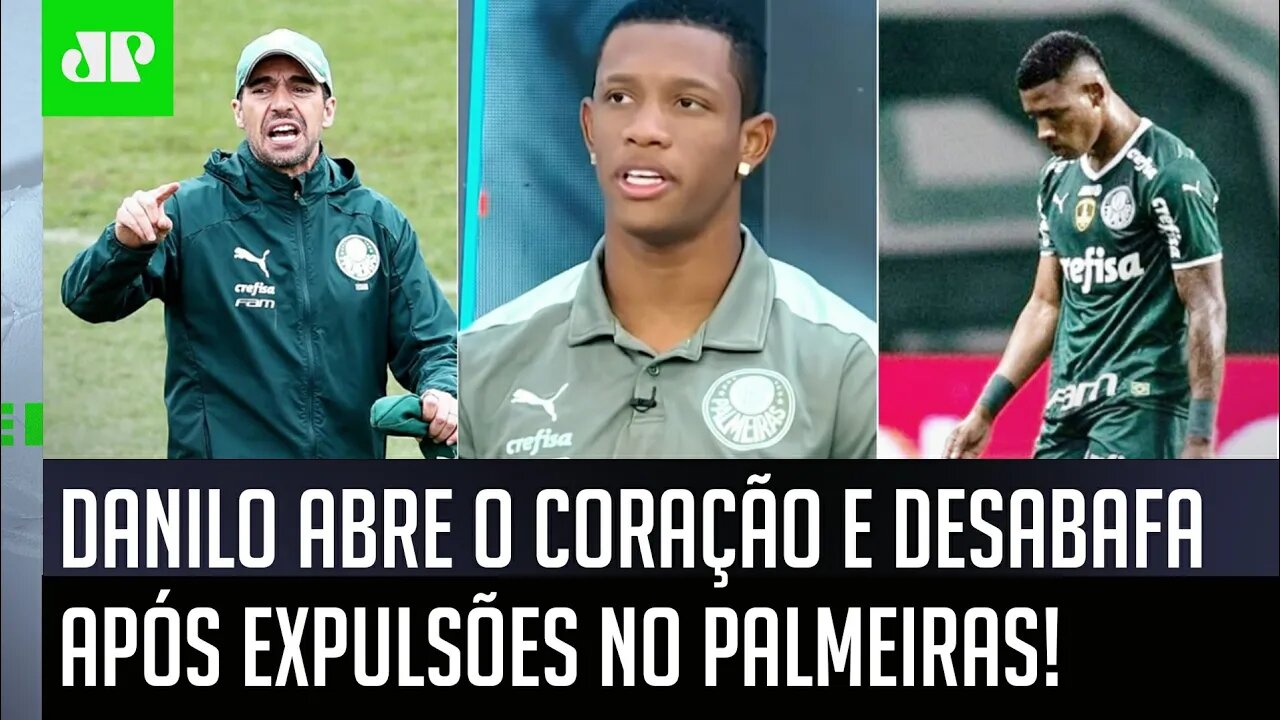 "Talvez alguns NEM FAÇAM IDEIA, mas..." OLHA o DESABAFO de Danilo após EXPULSÕES no Palmeiras!