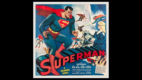 Superman - 1948 - Ep. 04 Man of Steel