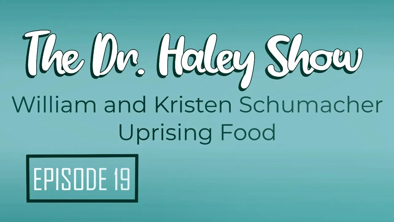 "The Perfect Poop" with William and Kristen Schumacher - Uprising Food