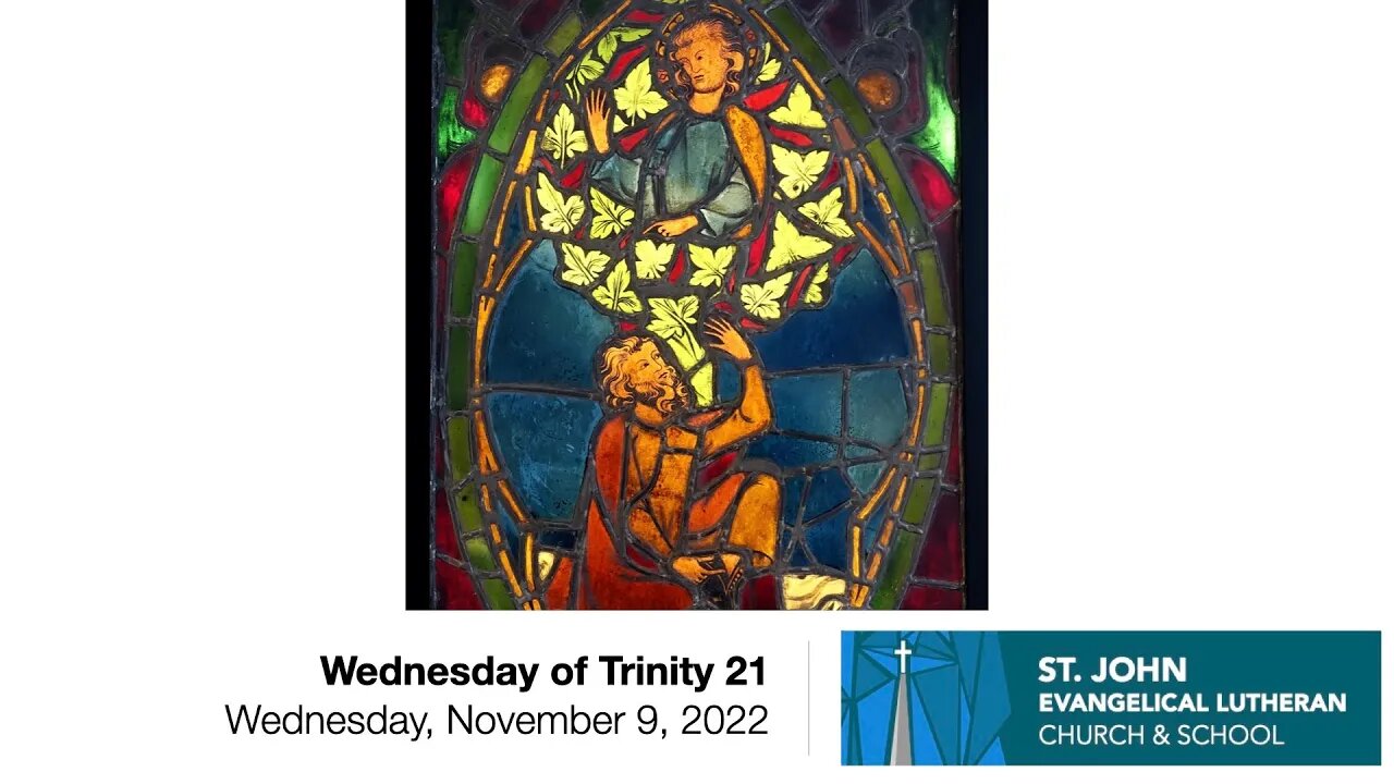 Wednesday of Trinity 21 - November 9, 2022