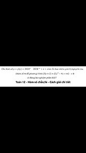 Toán 12: Cho hàm số y=f(x)=2024^x-2024^(-x)+x+sinx.Có bao nhiêu giá trị nguyên