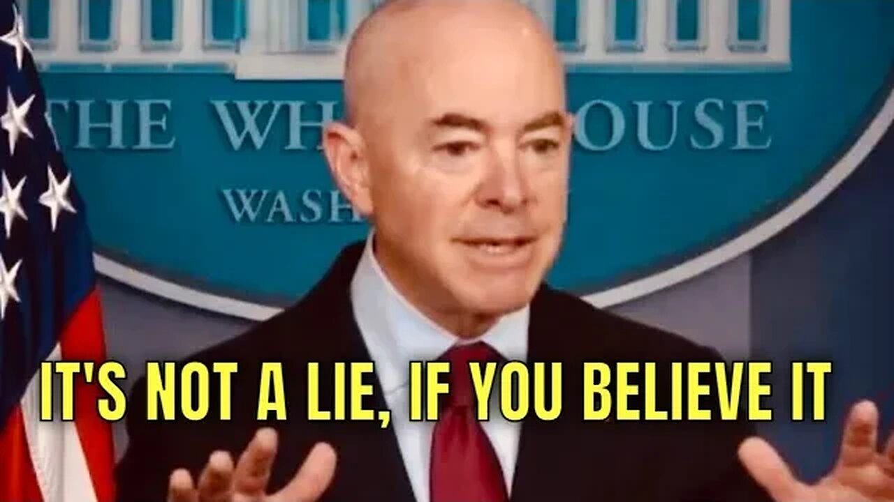 Biden Administration: It’s not a Lie, if you Believe it