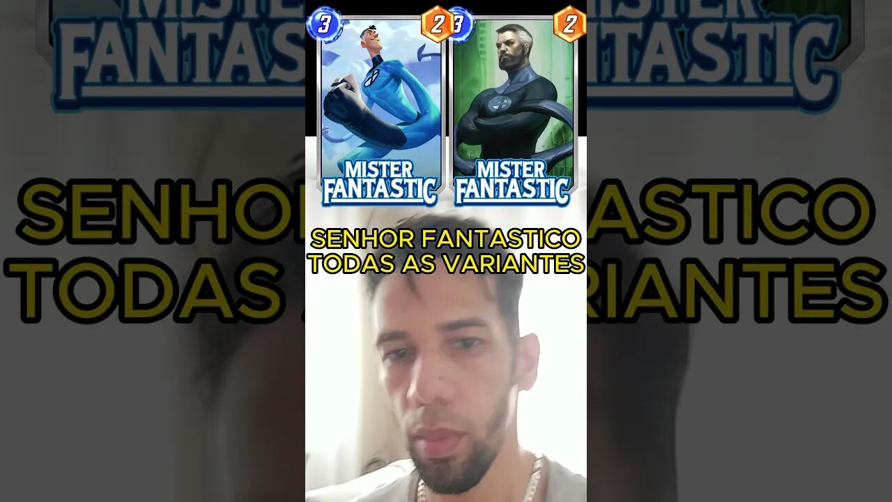 SENHOR FANTASTICOTODAS AS VARIANTES #marvelsnap