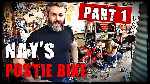 Nays Postie Bike Part 1