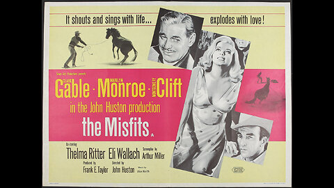 "The Misfits" - 1961