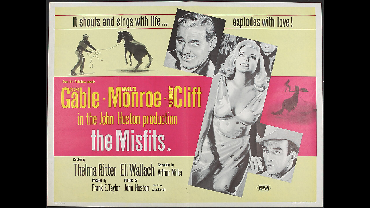 "The Misfits" - 1961