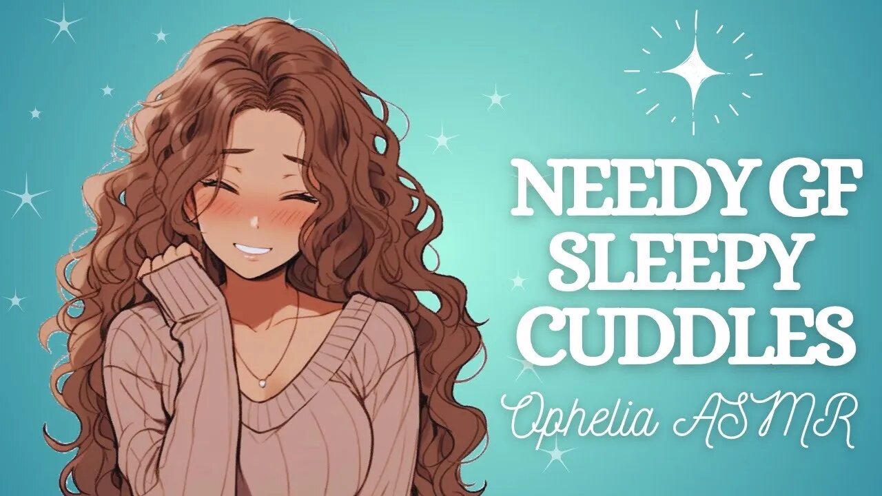 ASMR Needy Girlfriend Cuddles You In Bed [F4A] (Sleep Aid) (Clingy) (Hair Play) (L-Bomb) (Doting)