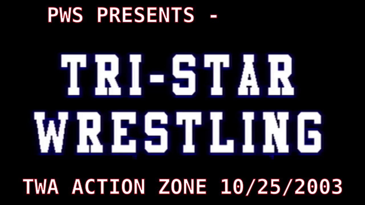 PWS Presents - TWA Action Zone 10/25/2003