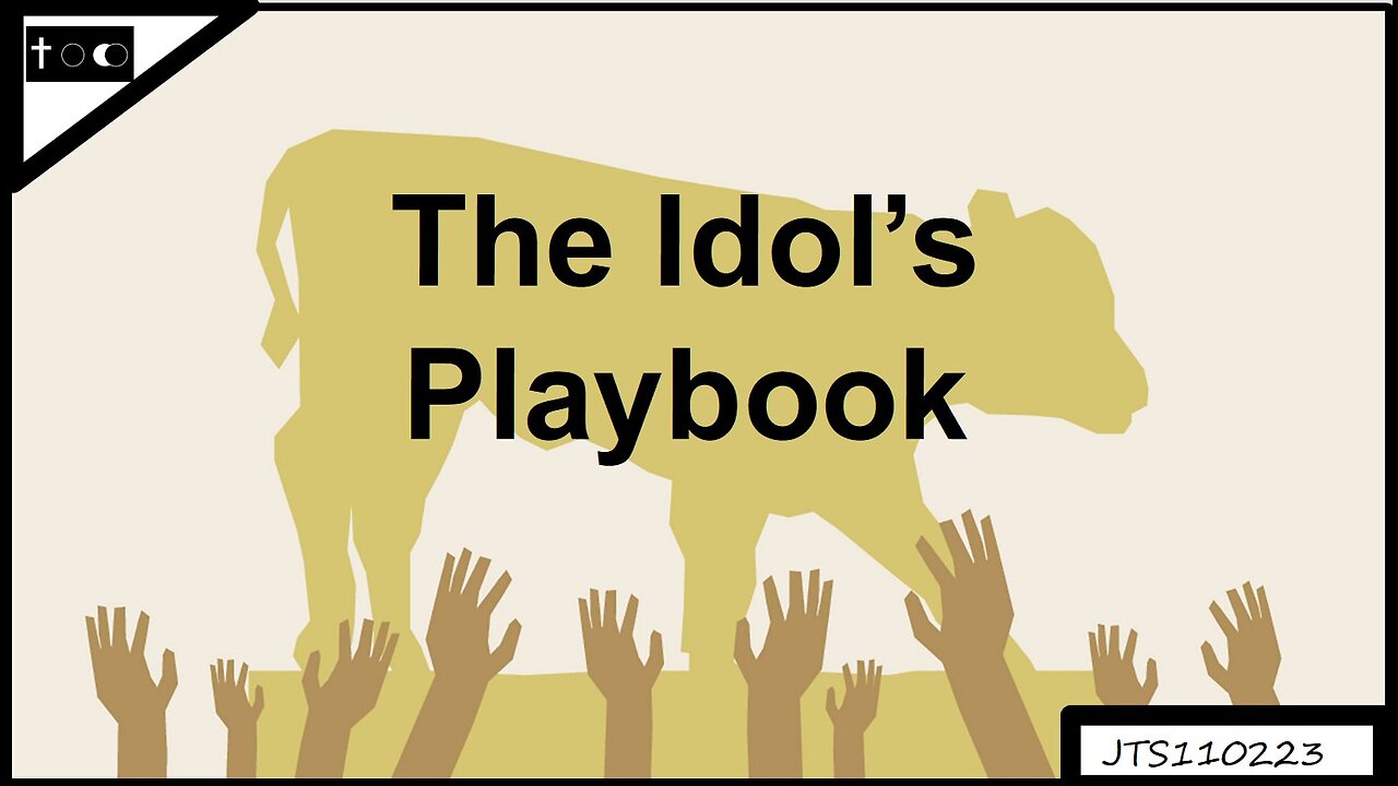 The Idol's Playbook - JTS11022023