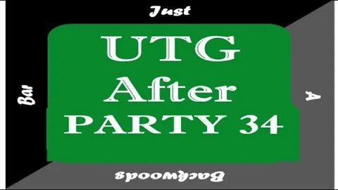 UTG After Party 34