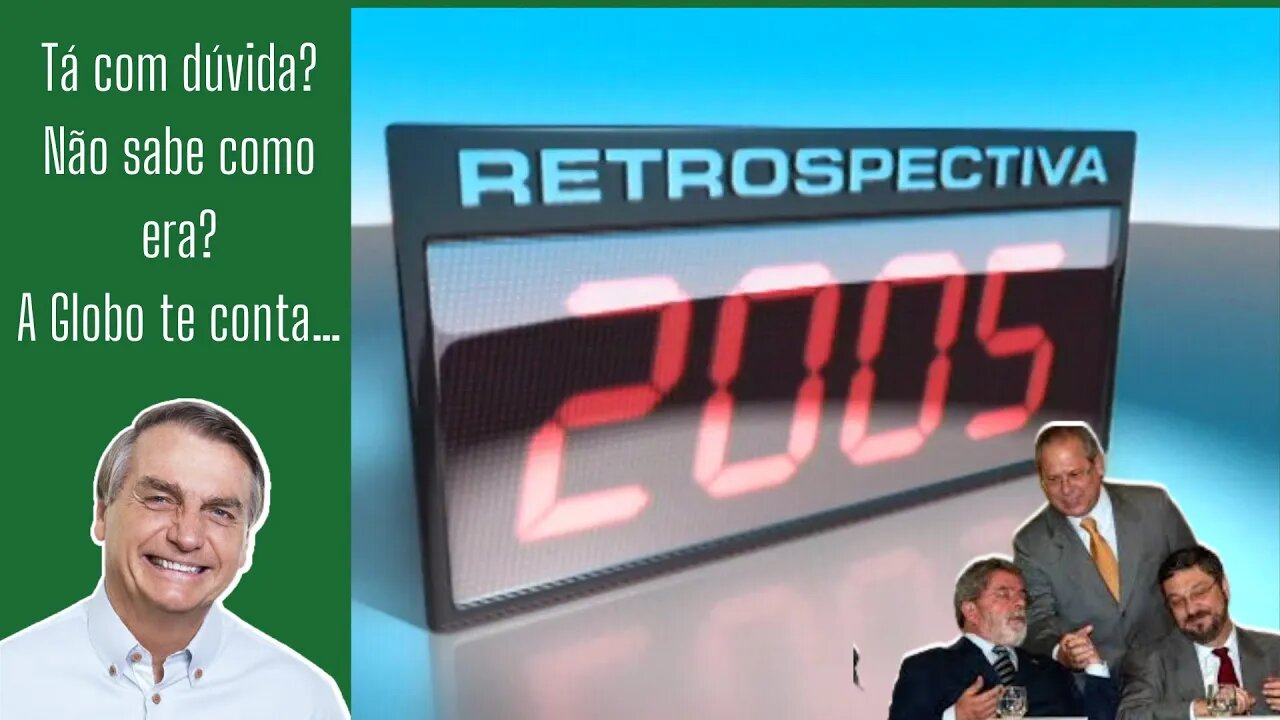 2005 Retrospectiva… entenda como passamos pelo PT… não tinha picanha pra esmagadora maioria