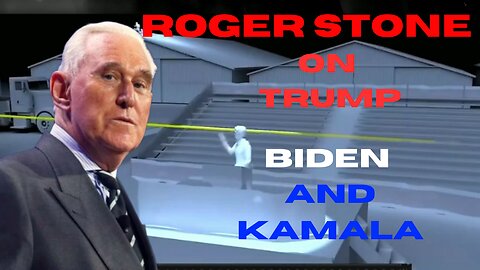 ROGER STONE on TRUMP & BIDEN & KAMALA HARRIS!