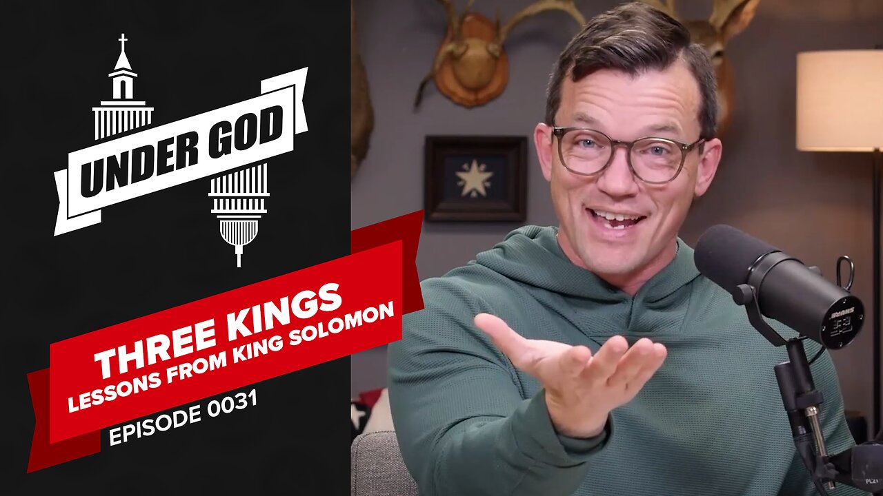 0031 | THREE KINGS - LESSONS FROM KING SOLOMON