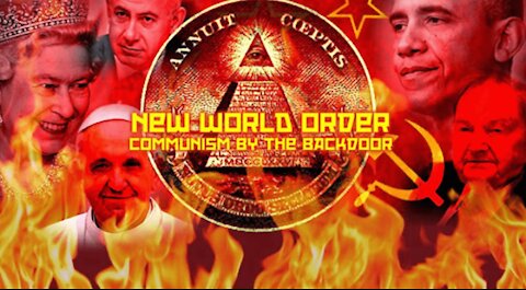 The New World Order: Communism by the Backdoor