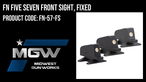 FN Five Seven Front Sight, Fixed - FN-57-FS