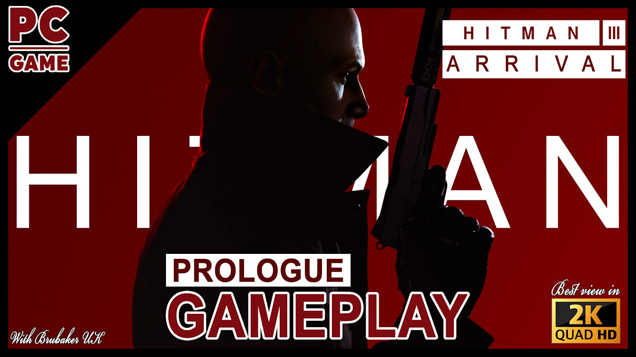 Hitman 3 Prologue Training Arrival - PC HD Gameplay Walkthrough