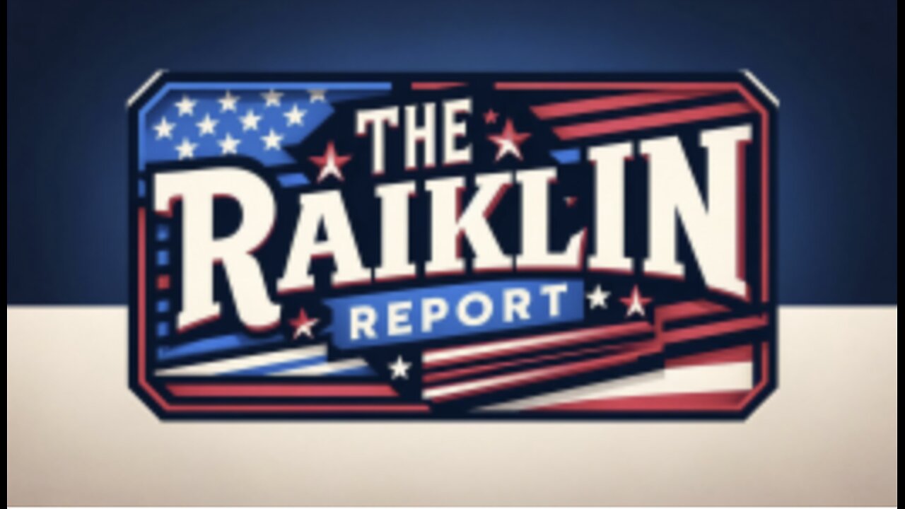 The Raiklin Report | July 30, 2024