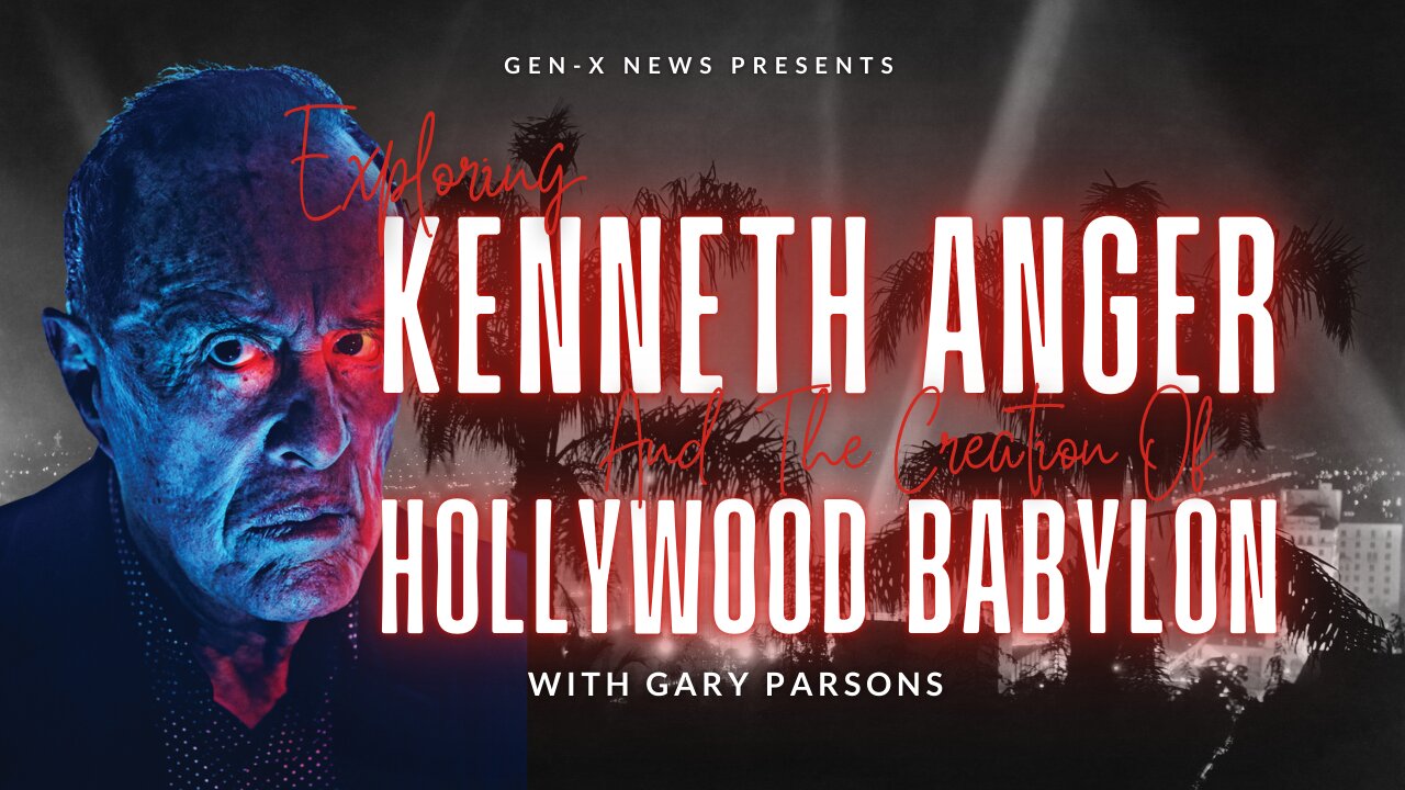 Kenneth Anger & The Creation of Hollywood Babylon with Gary Parsons