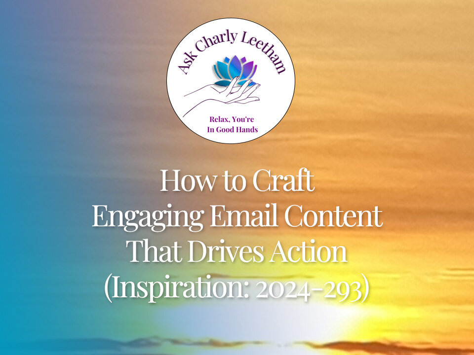 How to Craft Engaging Email Content That Drives Action (2024/293)